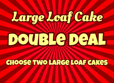Large Loaf Cake Double Deal By Post